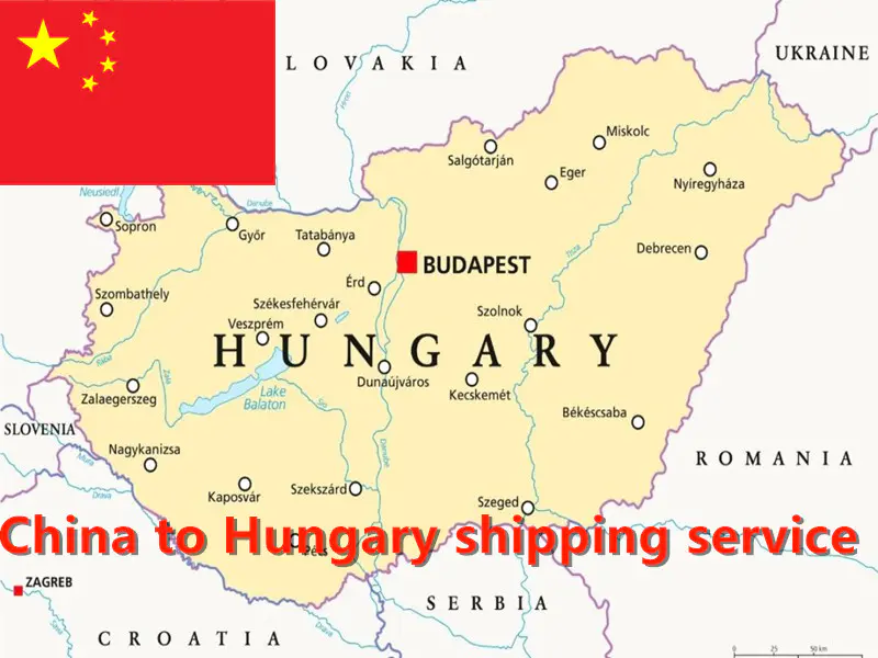 CHINA TO HUNGARY SHIPPING SERVICE
