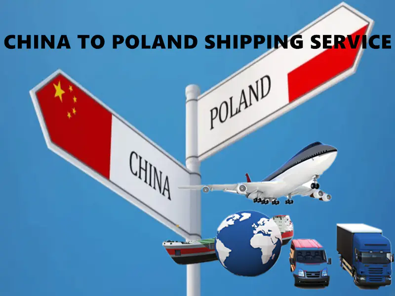 CHINA TO POLAND SHIPPING SERVICE
